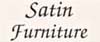 Satin Furniture Satin Furniture
